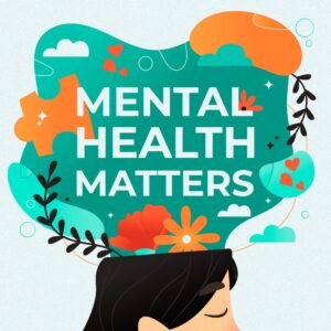Graphic of a woman's head with lots of stuff floating above with the text Mental Health Matters.