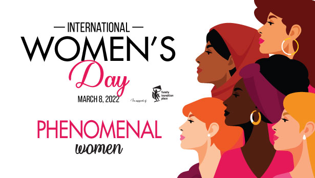 Graphic of five diverse women with International Women's Day logo and March 8, 2022 in support of Family Transition Place.