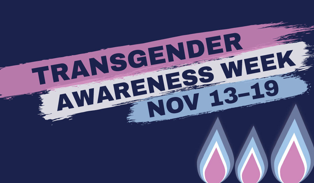 Transgender Week of Awareness